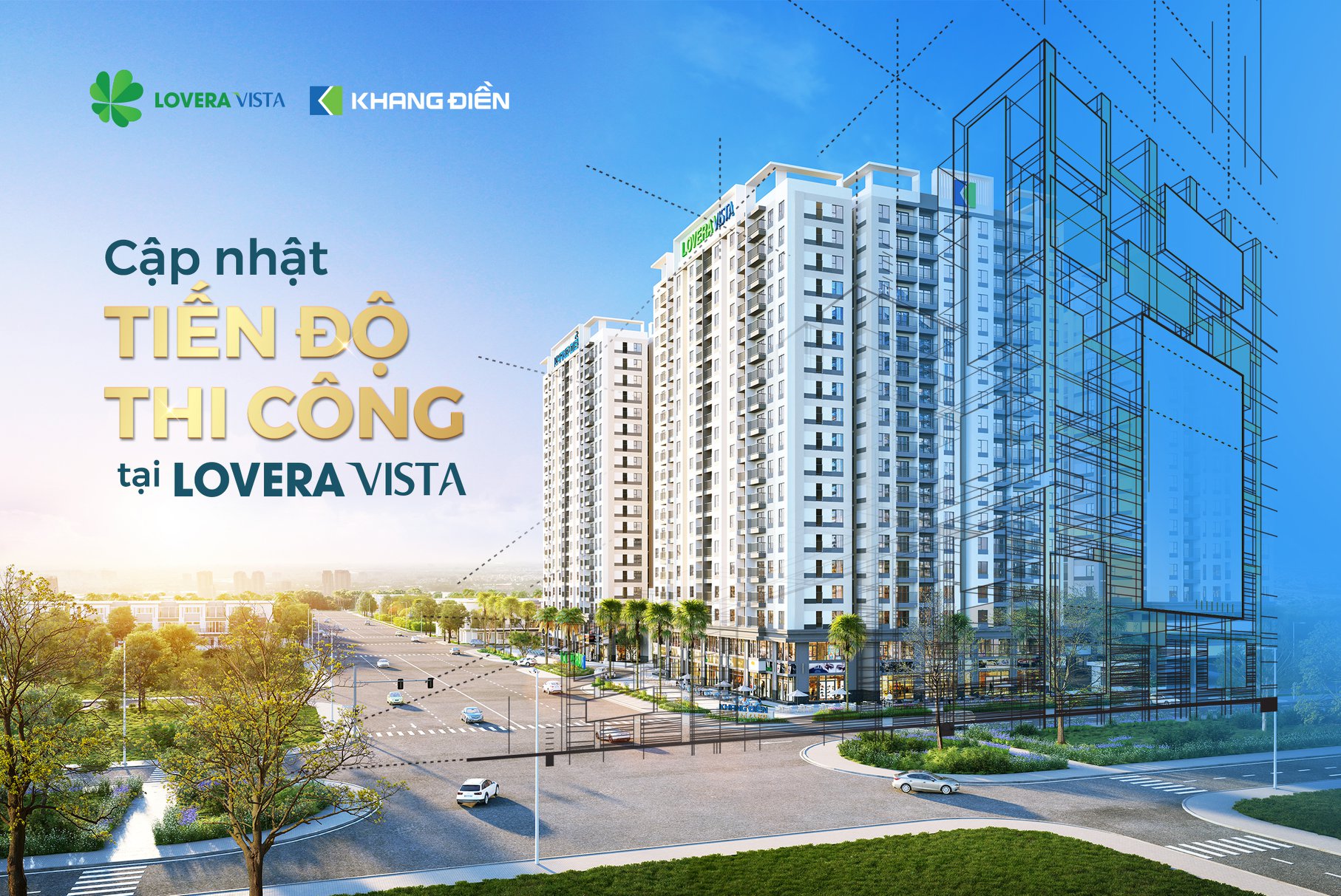 LOVERA VISTA ĐÃ HOÀN THIỆN KHỐI ĐẾ TRƯỚC THỀM MỞ