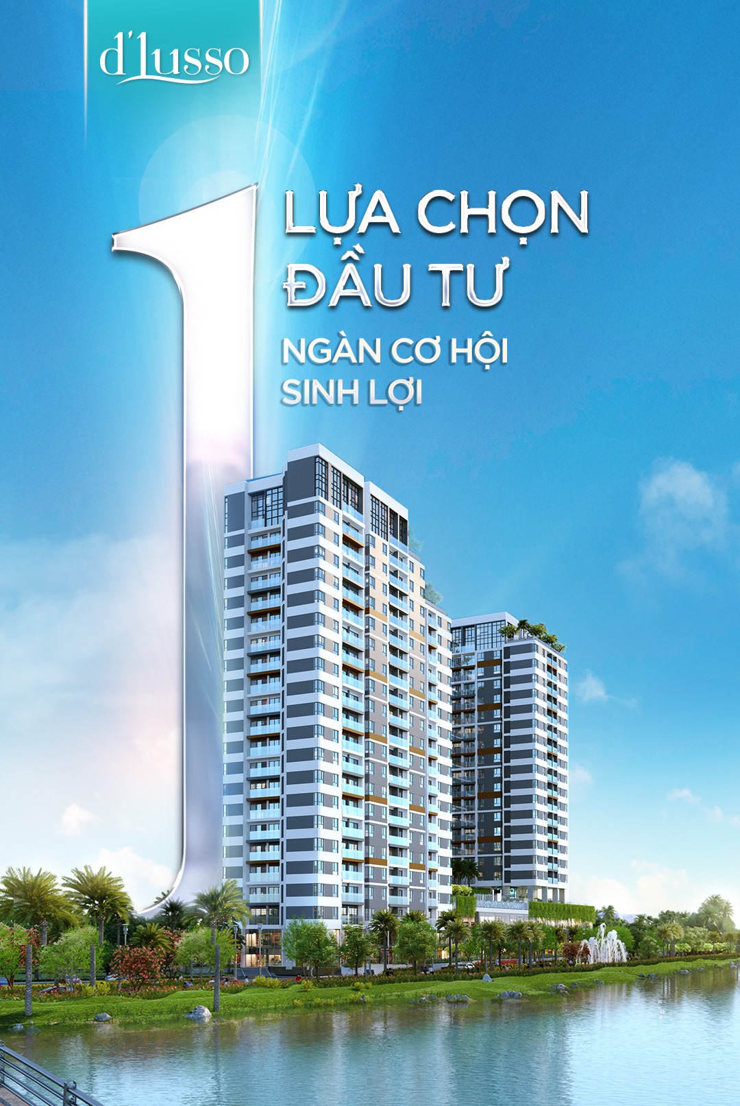 MỘT LỰA CHỌN ĐẦU TƯ, NGÀN CƠ HỘI SINH LỜI
