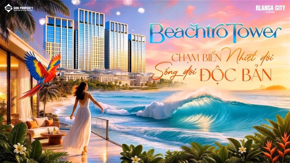 BEACHTRO TOWER – CHẠM BIỂN NHIỆT ĐỚI, SỐNG ĐỜI ĐỘC BẢN - VungTauLand.vn 1 826112972 942655935095422 5859825060043336376 n